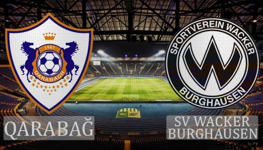 `Qarabağ` 2-0 `SV Wacker Burghausen`